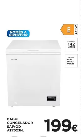 Hipercor - Bagul Congelador Saivod