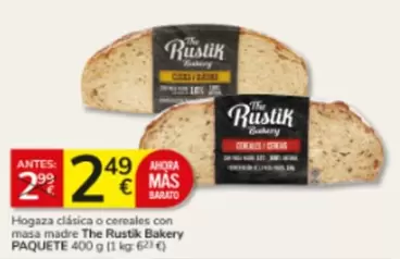 The Rustik Bakery - Hogaza Clásica O Cereales Con Masa Madre Paquete