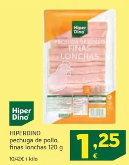 Hiperdino - Pechuga De Pollo Finas Lonchas