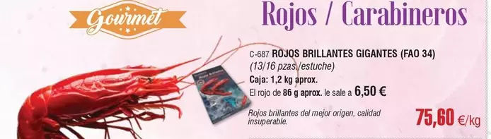 Gourmet - Rojos / Carabineros