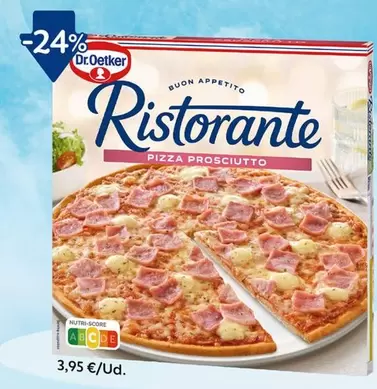 Dr Oetker - Ristorante Pizza Prosciutto