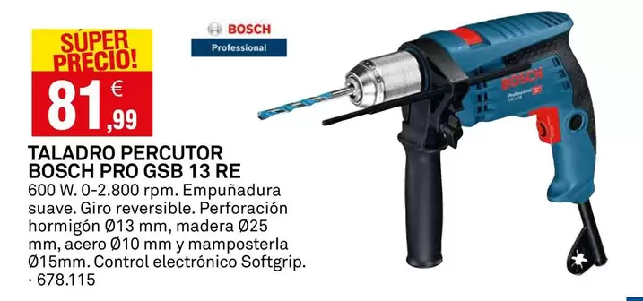 Bosch - Taladro Percutor Pro Gsb 13 Re