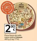 Consum - Pizza Fresca De Pollo Masa Rustica