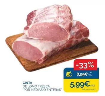 Cinta De Lomo Fresca