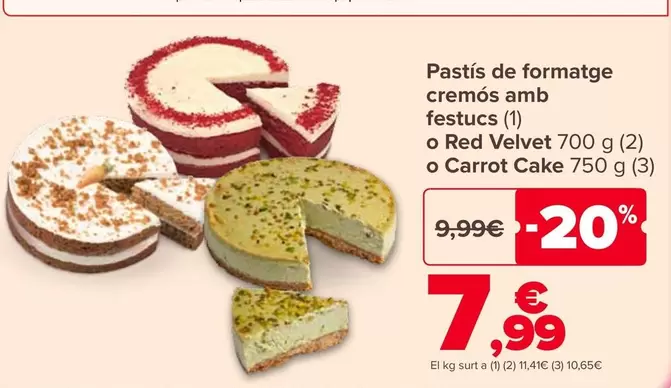 Pastís De Formatge Cremós Amb Festucs O Red Velvet O Carrot Cake 