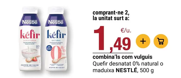 Nestlé - Quefir Desnatat 0% Natural O Maduixa