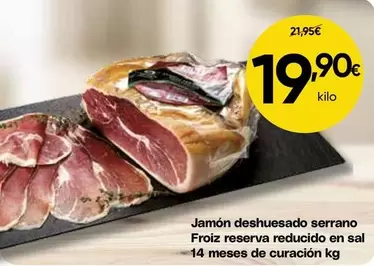 Serrano - Jamón Deshuesado  Froiz Reserva Reducido En Sal