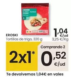Eroski - Tortillas De Trigo