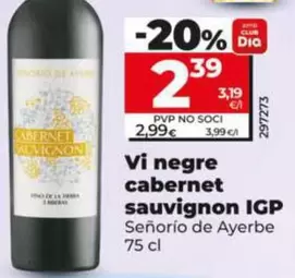 Señorío De Ayerbe - Vino Tinto Cabernet Sauvignon IGP