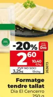 Dia El Cencerro - Queso Tierno Cortado 