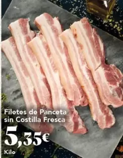 Filetes De Panceta Sin Costilla Fresca
