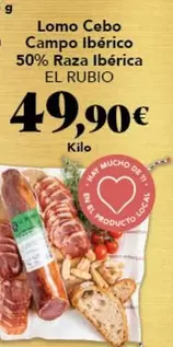 Rubio - Lomo Cebo Campo Iberico 50% Raza Iberica