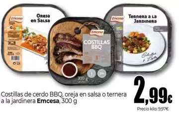 Emcesa - Costillar De Cerdo Bbq, Oreja En Salsa O Ternera A La Jardinera