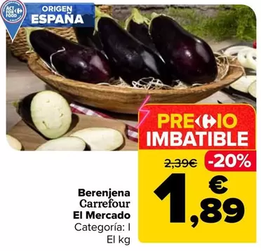 Carrefour El Mercado - Berenjena
