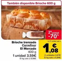 Carrefour El Mercado - Brioche Trenzado