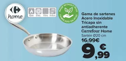 Carrefour Home - Gama De Sartenes Acero Inoxidable Tricapa Sin Antiadherente 