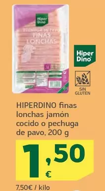 Hiperdino - Finas Lonchas Jamón Cocido O Pechuga De Pavo