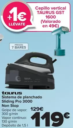 Taurus - Sistema De Planchado Sliding Pro 3000 Non Stop