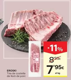 Eroski - Tira De Costella De Llom De Porc