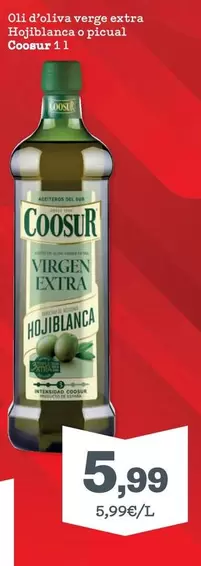 Coosur - Oli D'Oliva Verge Extra Hojiblanca O Picual
