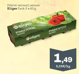Ifa Eliges - Pebrot Vermell Sencer