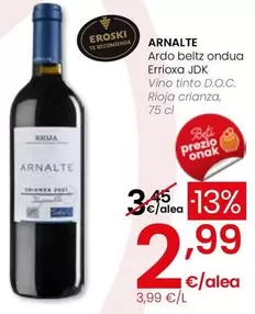 Arnalte - Vino Tinto D.O.C. Rioja Crianza