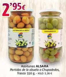 Alsara - Aceitunas Partidas De La Abuela O Chupadedos