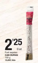 Can Duran - Fuet Espetec