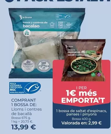 La Sirena - Lloms I Centres De Bacalla