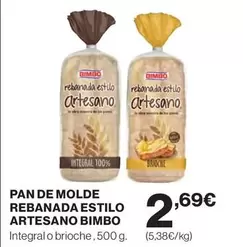 Bimbo - Pan De Molde Rebanada Estilo Artesano