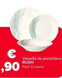 Rush - Vaixella De Porcellana