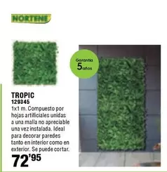 Nortene - Tropic