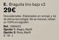 Braguita Tiro Bajo X2