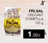 Fri.sal - Crocant D'Ametlla