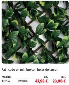Fabricado En Mimbre Con Hojas De Laurel.