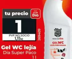 Dia Super Paco - Gel Wc Lejia