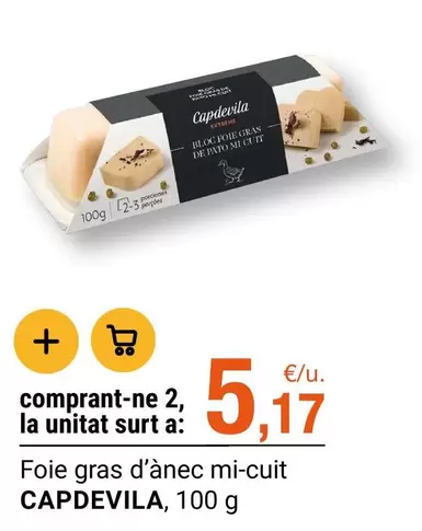 Capdevila - Foie Gras D'anec Mi-cuit