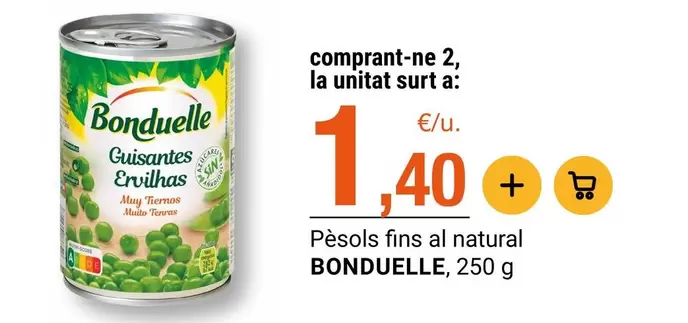 Bonduelle - Pèsols Fins Al Natural