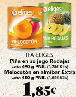 Ifa Eliges - Pina En Su Jugo Rodajas
