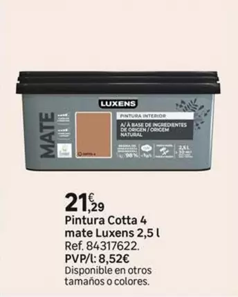 Luxens - Pintura Cotta 4 Mate