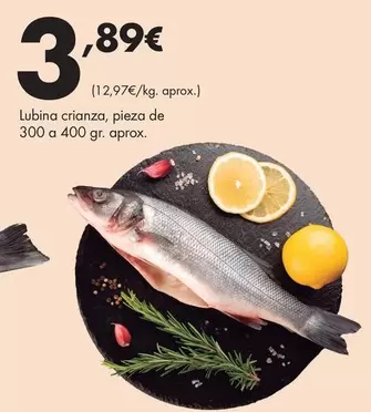 Lubina Crianza, Pieza De 300 A 400 Gr. Aprox