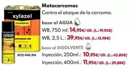 Xylazel - Matacarcomas - PLUS INYECCION 250ML