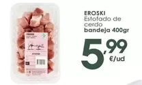 Eroski - Estofado De Cerdo Bandeja