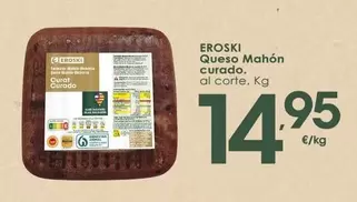 Eroski - Queso Mahon Curado