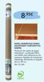 Nerpel - Papel Hidrófugo Doble Encintado Fortium 101