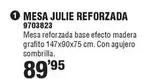 julie - Mesa Julic Reforzada