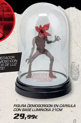 Figura Demogorgon En Cápsula Con Base Luminosa 21cm
