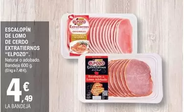 Elpozo - Escalopin De Lomo De Cerdo Extraterno