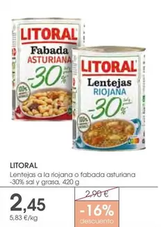 Litoral - Lentejas A La Riojana O Fabada Asturiana
