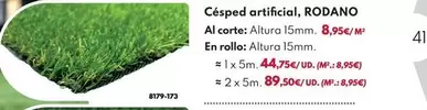 Cêspel Artificial, Rodano